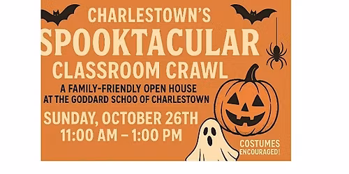 Charlestown\u2019s Spooktacular Classroom Crawl  Goddard School of Charlestown