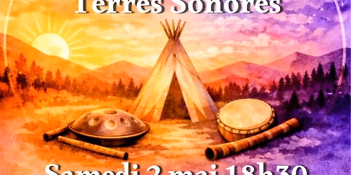 Spectacle : Voyage en Terres Sonores