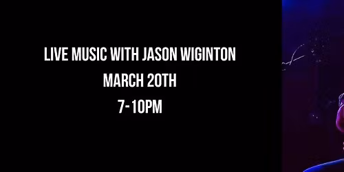 Live Country Music with Jason Wiginton