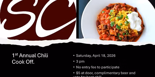 1st Annual Chili Cook Off.