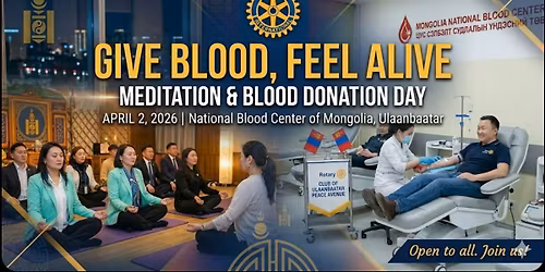 Give Blood, Feel Alive - Meditation & Blood Donation day