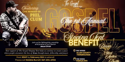 The 1st Annual Gospel Singing Tent Benefit