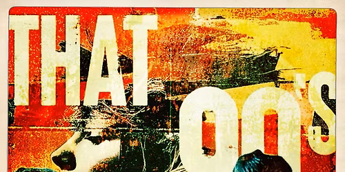 Beaches presents THAT 90\u2019s ROCK SHOW