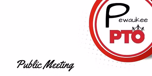Pewaukee PTO Public Meeting