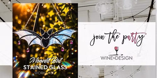 6 SEATS LEFT! Moonlit Bat Stained Glass Workshop | Wine & Design