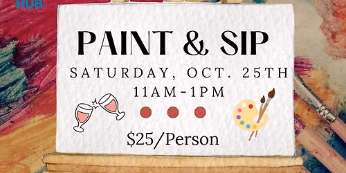 Paint & Sip!
