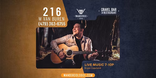 Bryan Copeland LIVE at The Gravel Bar at Wanderoo Lodge
