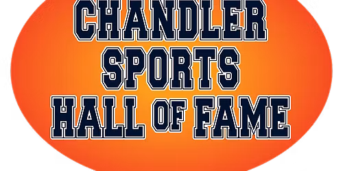 Chandler Sports Hall of Fame Induction Ceremony