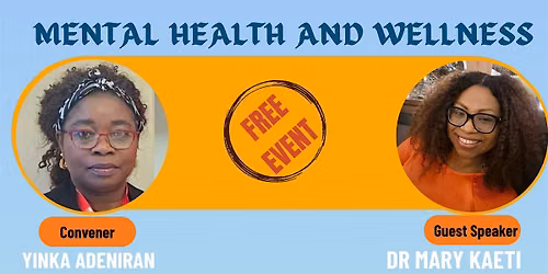 MENTAL HEALTH AND WELLNESS