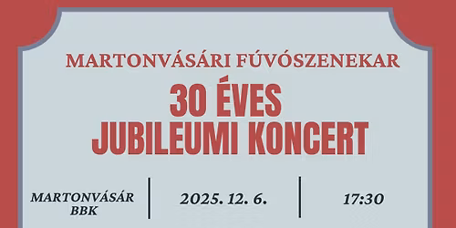30 \u00e9ves jubileumi koncert