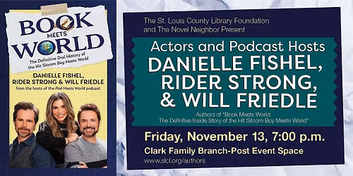 Author Event - Danielle Fishel, Rider Strong, and Will Friedle