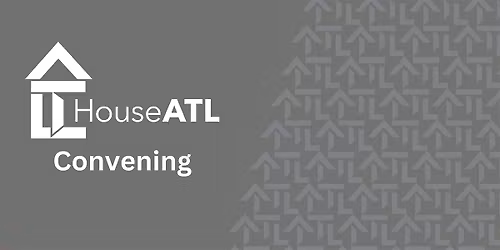 HouseATL November 2025 Member Convening