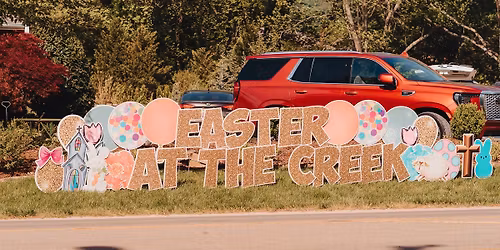Easter at the Creek