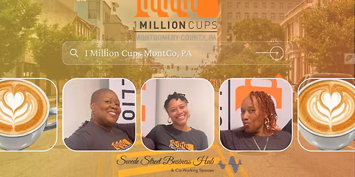 1 Million Cups MontCo Coffee Hour