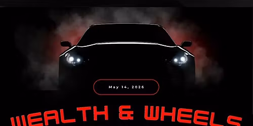 Wealth & Wheels