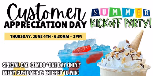 \u2600\ufe0f Customer Appreciation Day \u2014 Summer Kickoff Party!