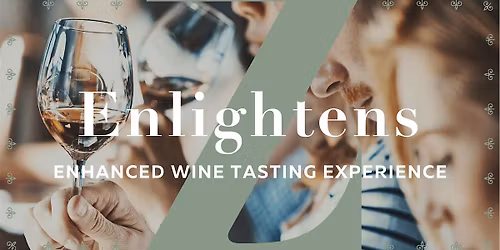 Enhanced Wine Tasting Experience - Saturday, November 22