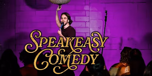Speakeasy Comedy Show