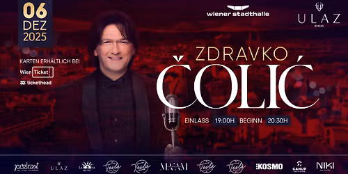 ZDRAVKO COLIC - Wien 06.12.2025 Wiener Stadthalle