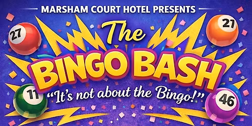 The Bingo Bash - It's not about the Bingo!