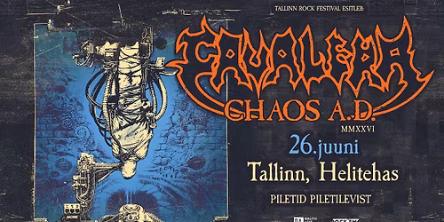 CAVALERA "Chaos A.D." \/ Helitehas