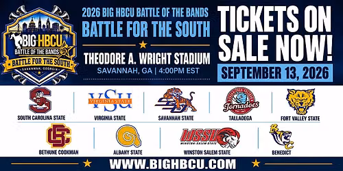 2026 BIG HBCU BATTLE OF THE BANDS "BATTLE FOR THE SOUTH"
