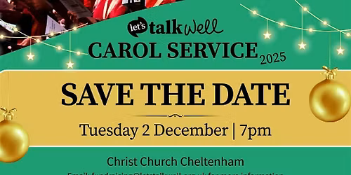 Let's Talk Well Carol Service 2025
