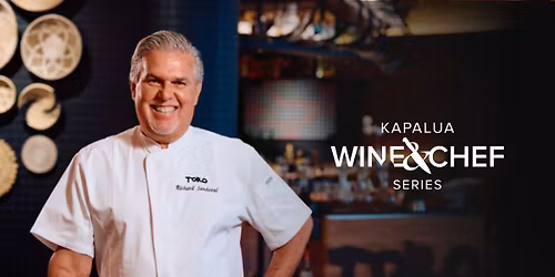 Kapalua Wine & Chef Series ft. Richard Sandoval