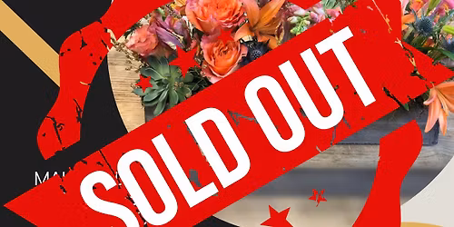 *SOLD OUT* Blooms & Brews: Thanksgiving\/Fall Centerpiece Workshop