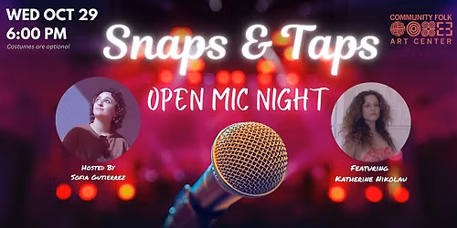 Snaps & Taps at CFAC Open Mic Night