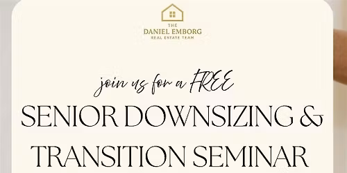 Senior Downsizing & Transition Seminar