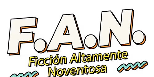 F.A.N. (Ficci\u00f3n Altamente Noventosa) - Noviembre