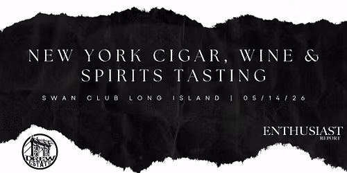 New York Cigar, Wine & Spirits Tasting