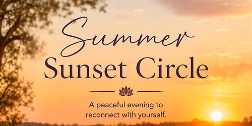 Guided Meditation & Energy Healing | Summer Sunset Circle