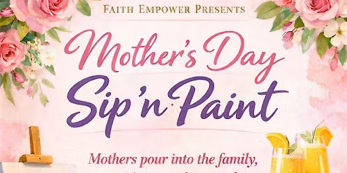 Sip N Paint Mother's Day