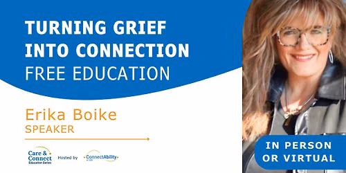 Turning Grief Into Connection - Free Education