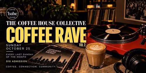 House of X Coffee Rave Vol 2.