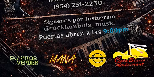 \u00a1Se arm\u00f3 la fiesta con ROCKTAMBULA en Cabo Blanco Restaurant Hollywood!