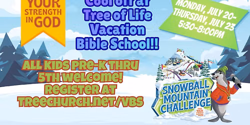 Snowball Mountain Challenge VBS 2026 at Tree of Life Lutheran Church