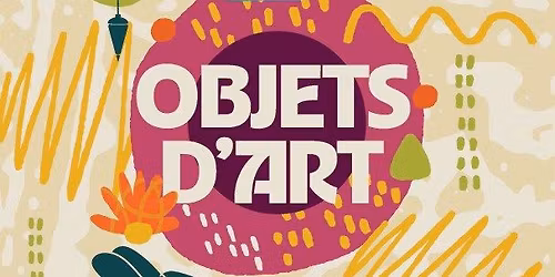 OBJETS D'ART HOLIDAY SALE