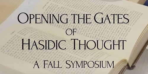 Princeton Institute for Hasidic Thought Fall Symposium 2025