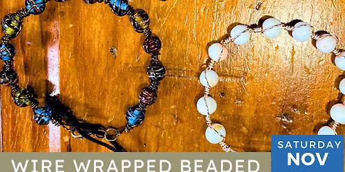 Wire Wrapped Beaded Bangle Bracelet Class | $50