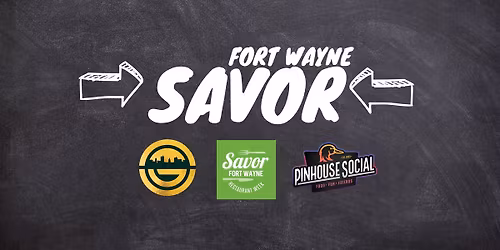Savor Fort Wayne - The Fairfield