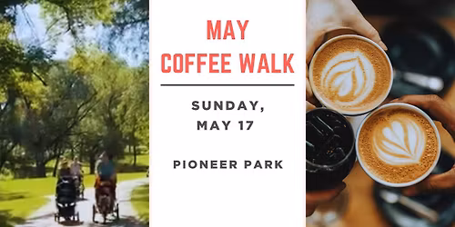 May Coffee Walk 