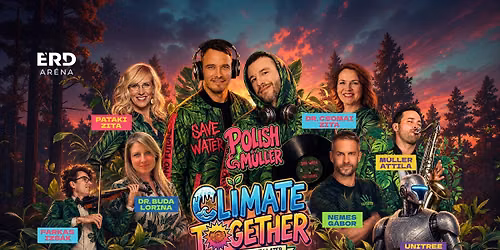 CL1MATE TOGETHER FESZT | \u00c9rd Ar\u00e9na | 2026. november 6.