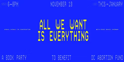 All We Want Is Everything - A Book Talk with Soraya Chemaly to Benefit DCAF