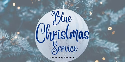 Blue Christmas Service
