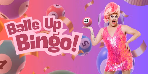 Balls Up Bingo - Fringe Festival 2026