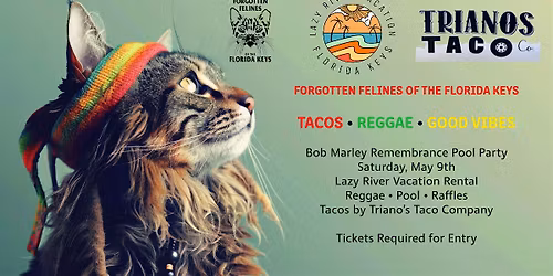 Tacos, Reggae & Good Vibes \u2013 Fundraiser to benefit Forgotten Felines