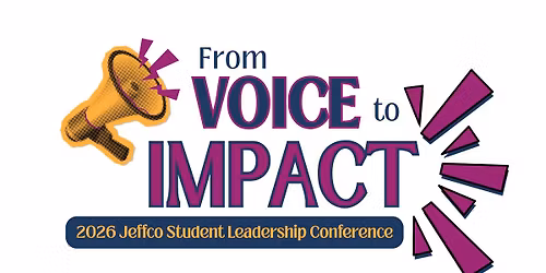 Third Annual Jeffco Student Leadership Conference